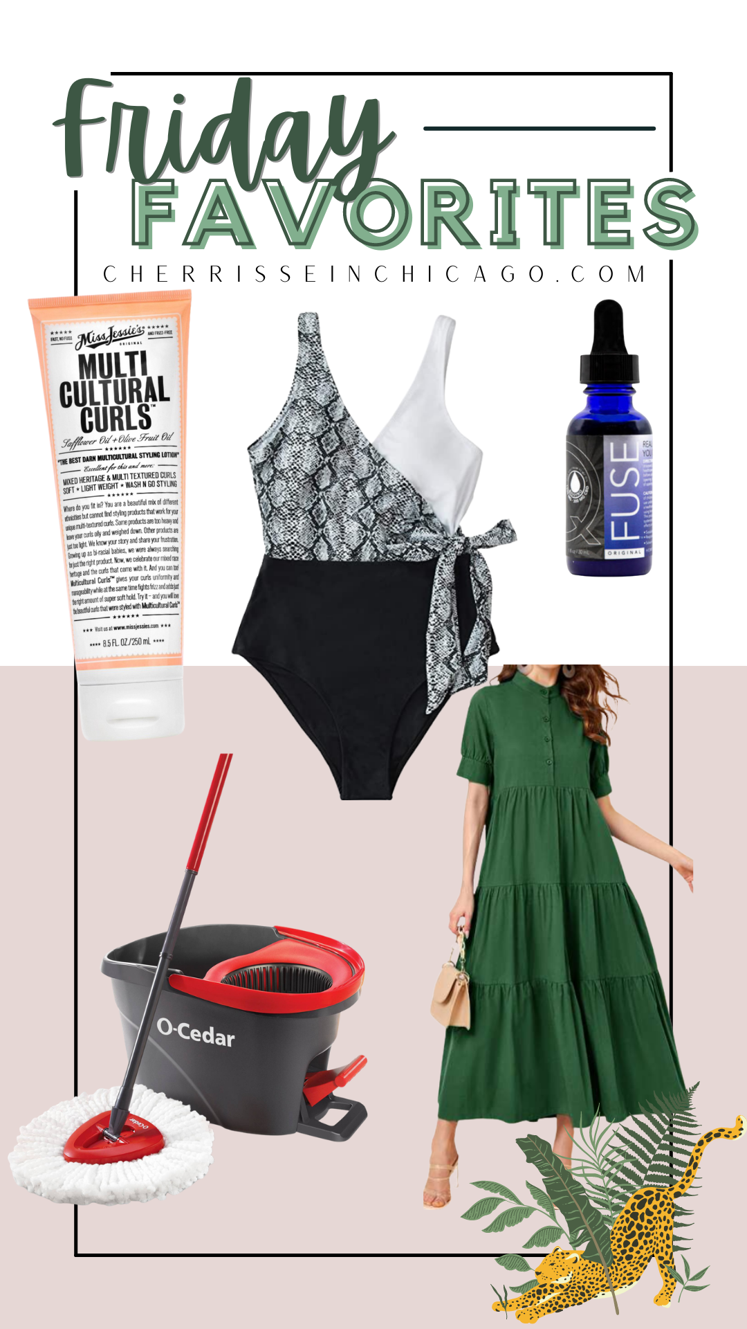 Top five Friday Favorites, green spring dress, o cedar mop, wrap bathing suit, multi cultural curl cream, and cbd oil
